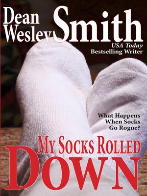 cover image of My Socks Rolled Down